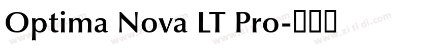 Optima Nova LT Pro字体转换